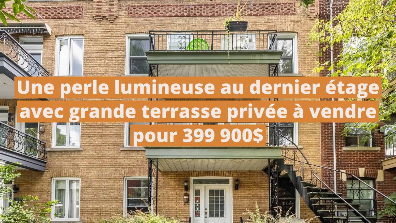 Une perle lumineuse au dernier étage avec grande terrasse privée à vendre pour 399 900$