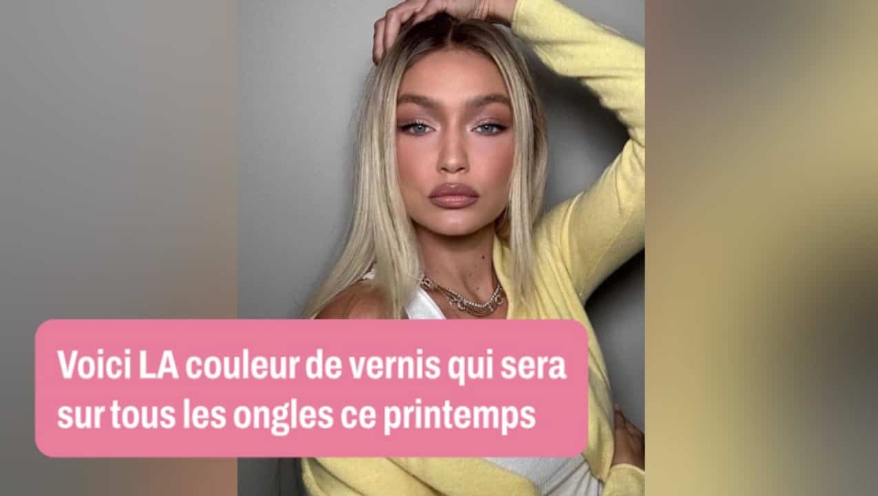 Voici LA couleur de vernis qui sera sur tous les ongles ce printemps