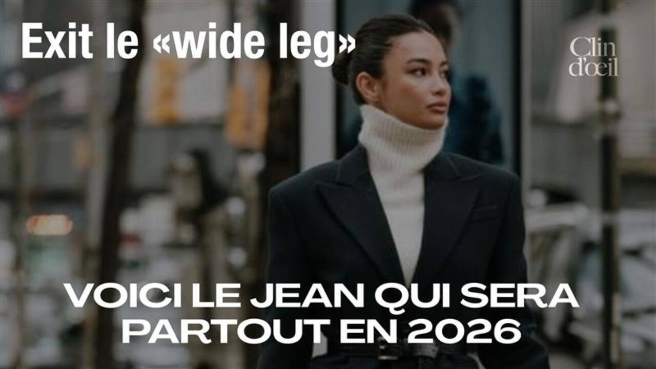 Exit le «wide leg»: voici LE jean qui sera partout en 2026
