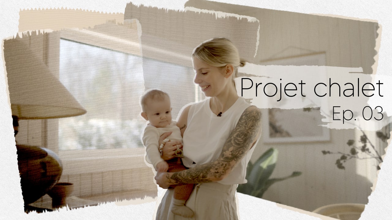 S57 - Projet chalet - Épisode 3