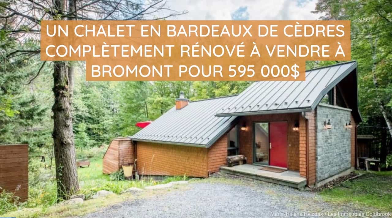 Un chalet en bardeaux de cèdres complètement rénové à vendre à Bromont pour 595 000$