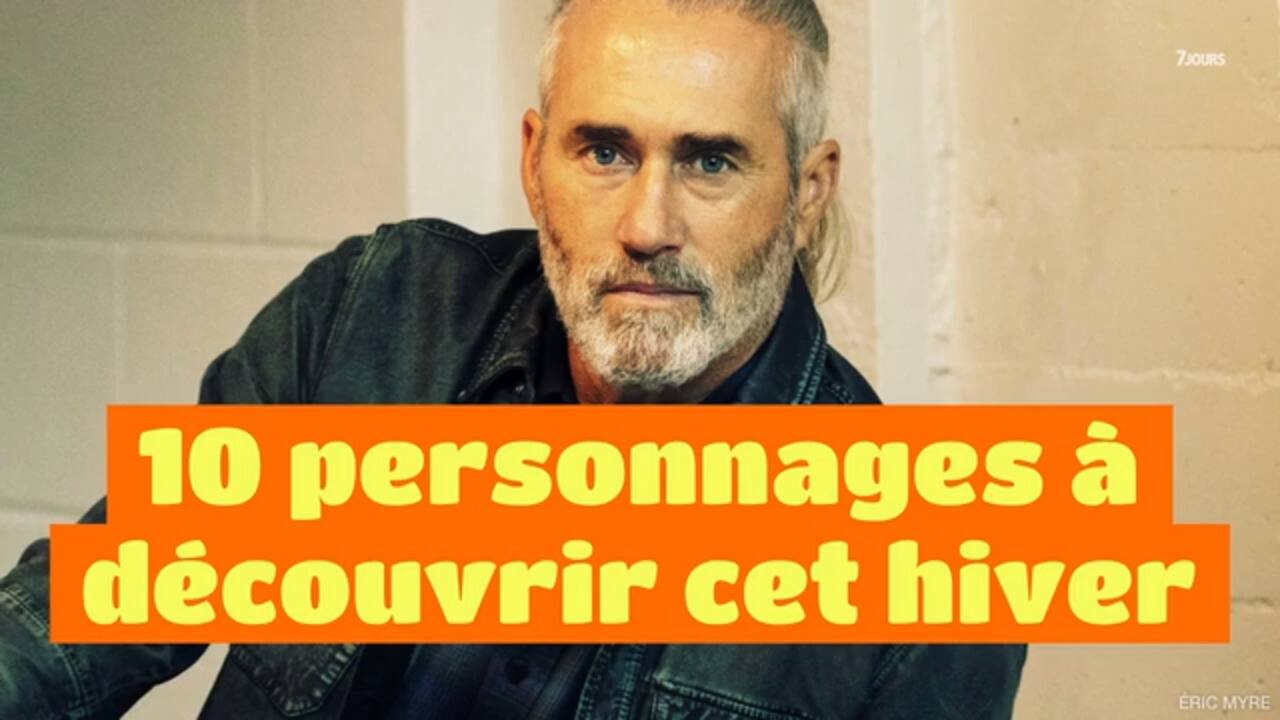 10 personnages à découvrir cet hiver