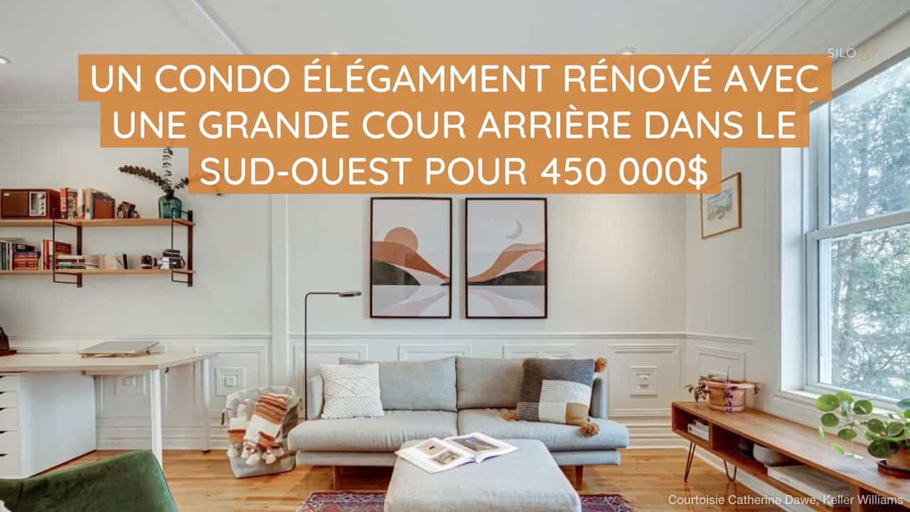 Un condo  élégamment rénové  avec une grande cour arrière dans Le Sud-Ouest pour 450 000 $