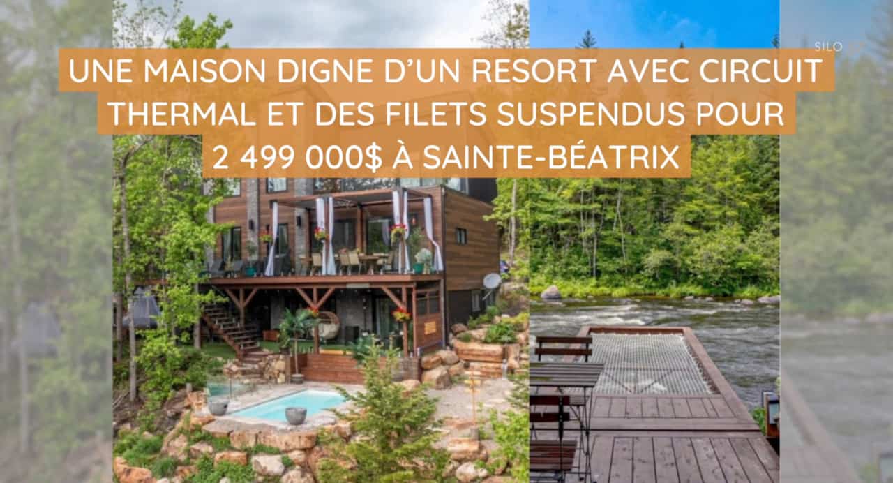 Une maison digne d'un resort avec circuit thermal et des filets suspendus pour 2 499 000$ à Sainte-Béatrix 