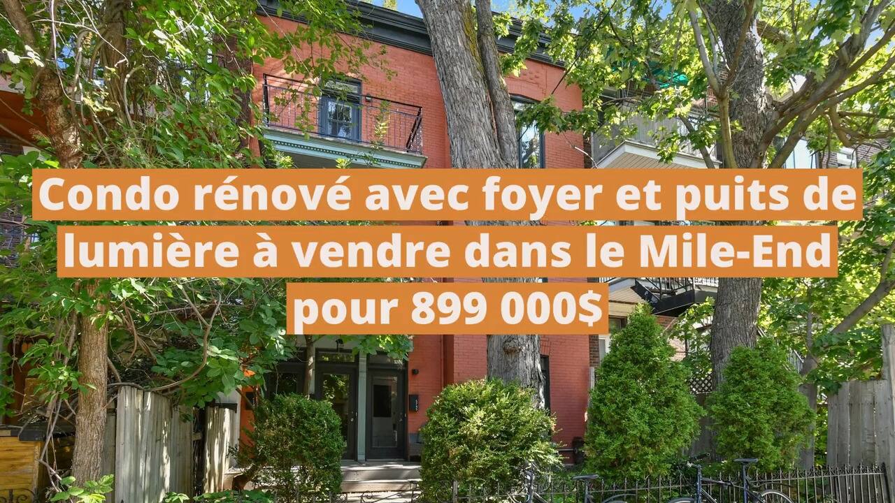 Condo rénové avec foyer et puits de lumière à vendre dans le Mile-End pour 899 000$