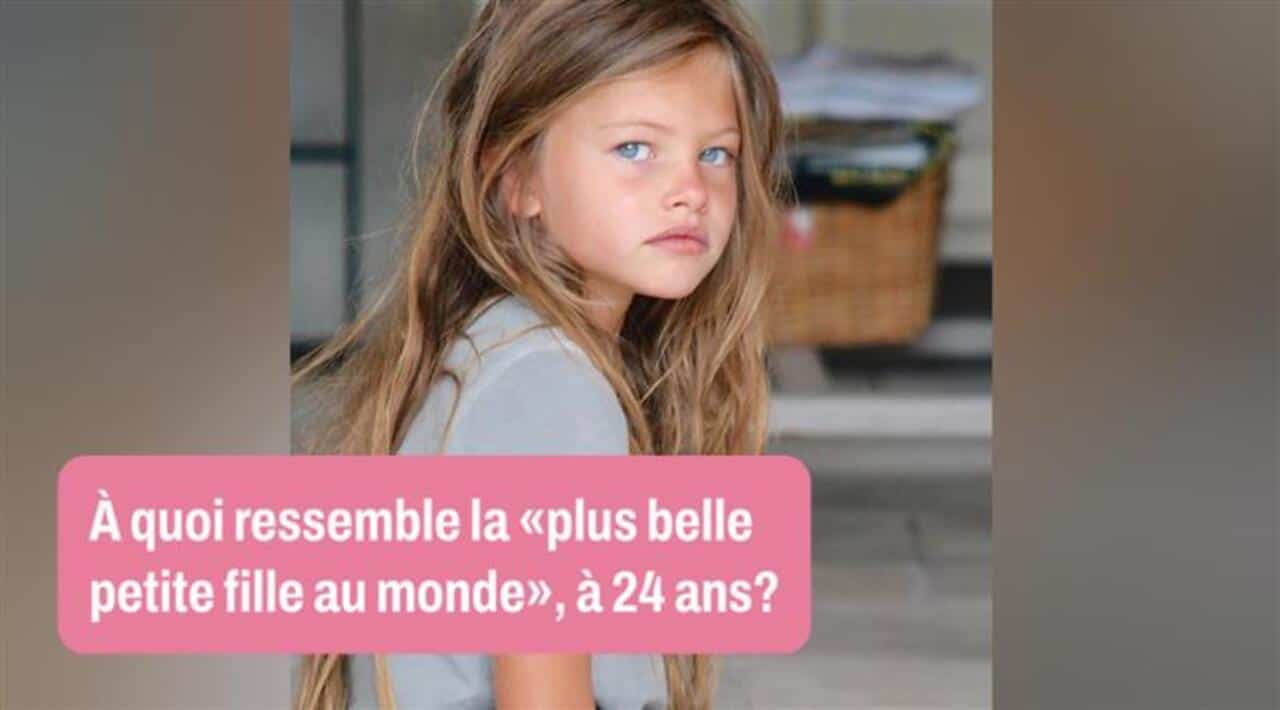 Voici à quoi ressemble la «plus belle petite fille au monde» aujourd'hui, à 24 ans
