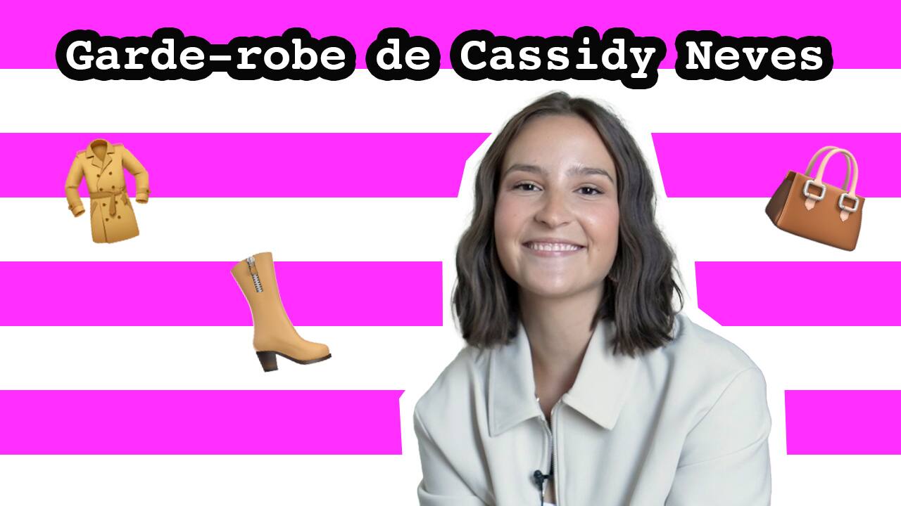 Dans la garde-robe de Cassidy Neves
