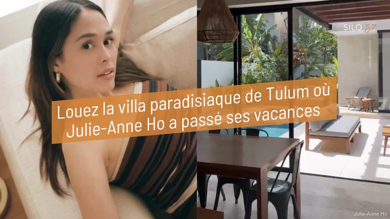 Louez la villa paradisiaque de Tulum où Julie-Anne Ho a passé ses vacances