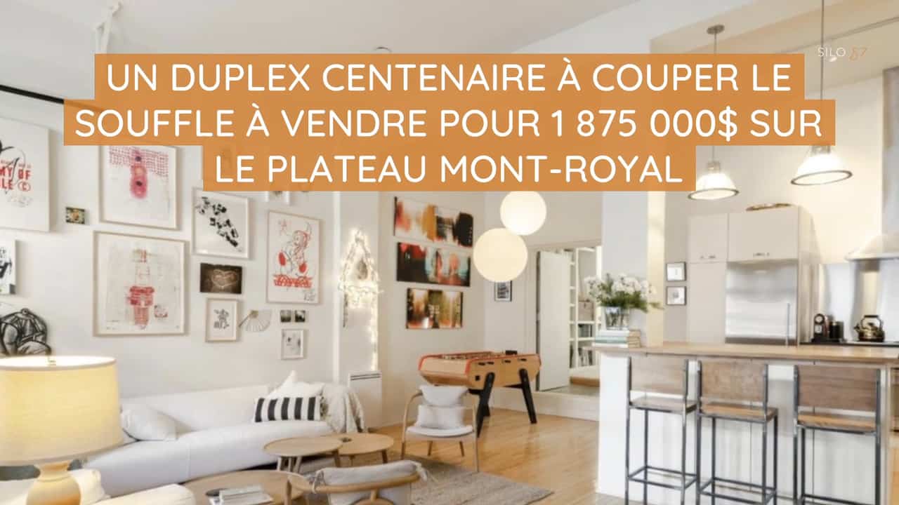 Un duplex centenaire à couper le souffle à vendre pour 1 875 000$ sur le Plateau Mont-Royal