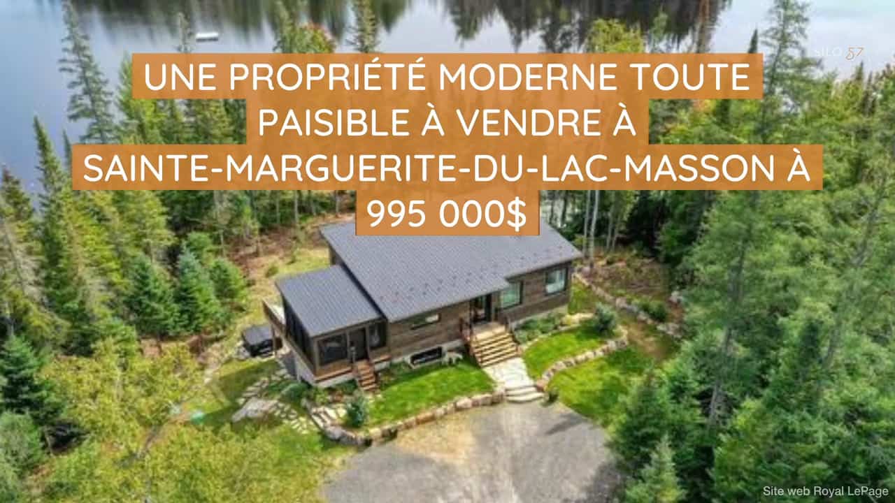 Une propriété moderne toute paisible à vendre à Sainte-Marguerite-Du-Lac-Masson à 995 000$
