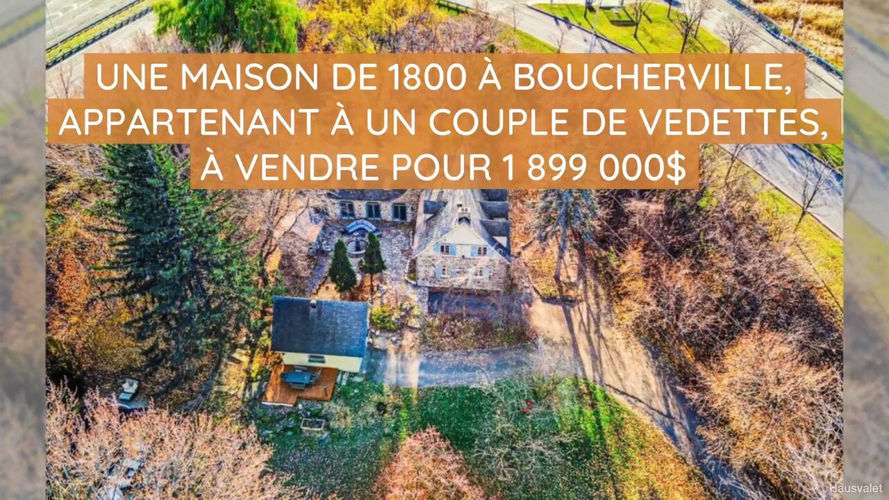 Une maison de 1800 à Boucherville, appartenant à un couple de vedettes, à vendre pour 1 899 000$