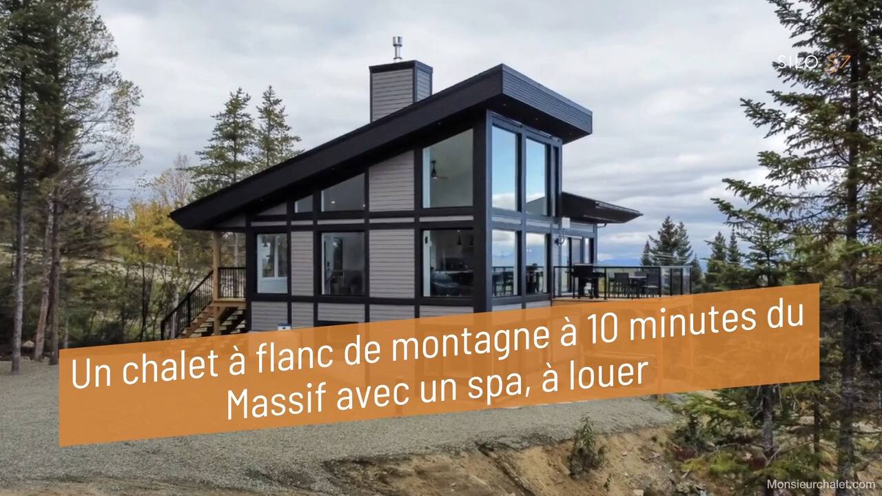 Un chalet à flanc de montagne à 10 minutes du Massif avec un spa, à louer