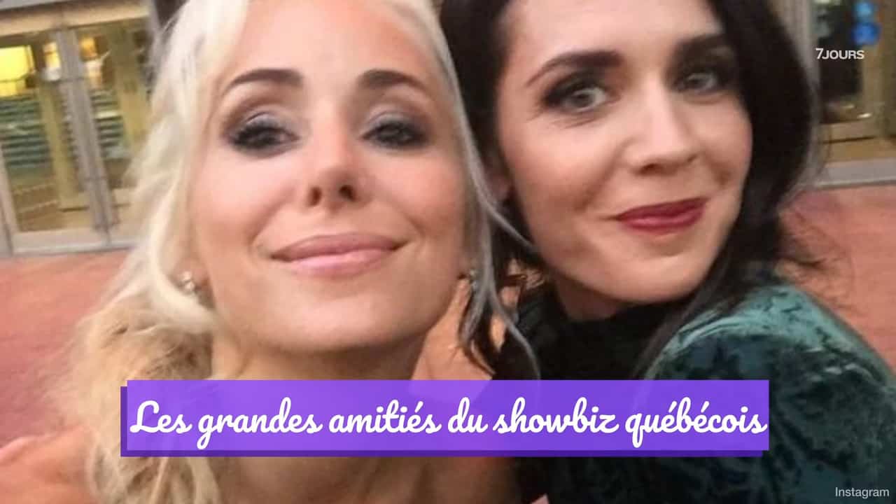 Les grandes amitiés du showbiz québécois