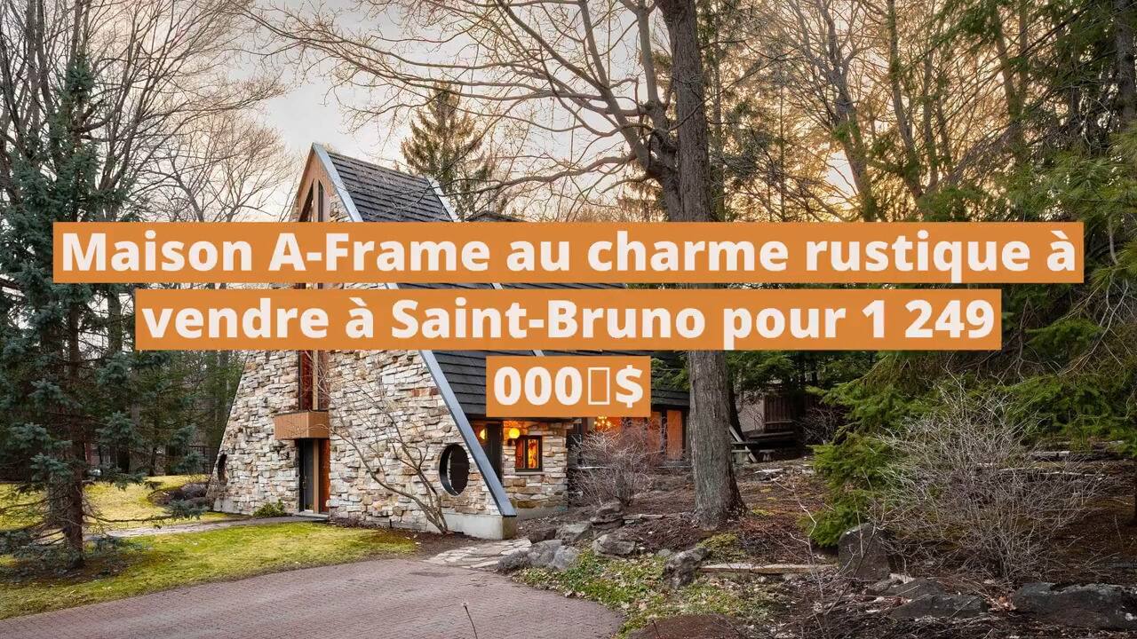 Maison A-Frame au charme rustique à vendre à Saint-Bruno pour 1 249 000 $