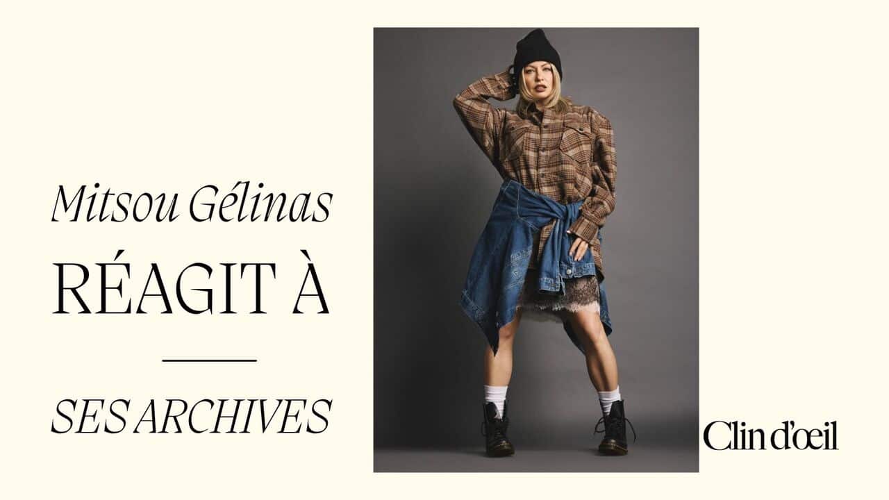 Mitsou Gélinas réagit à ses archives