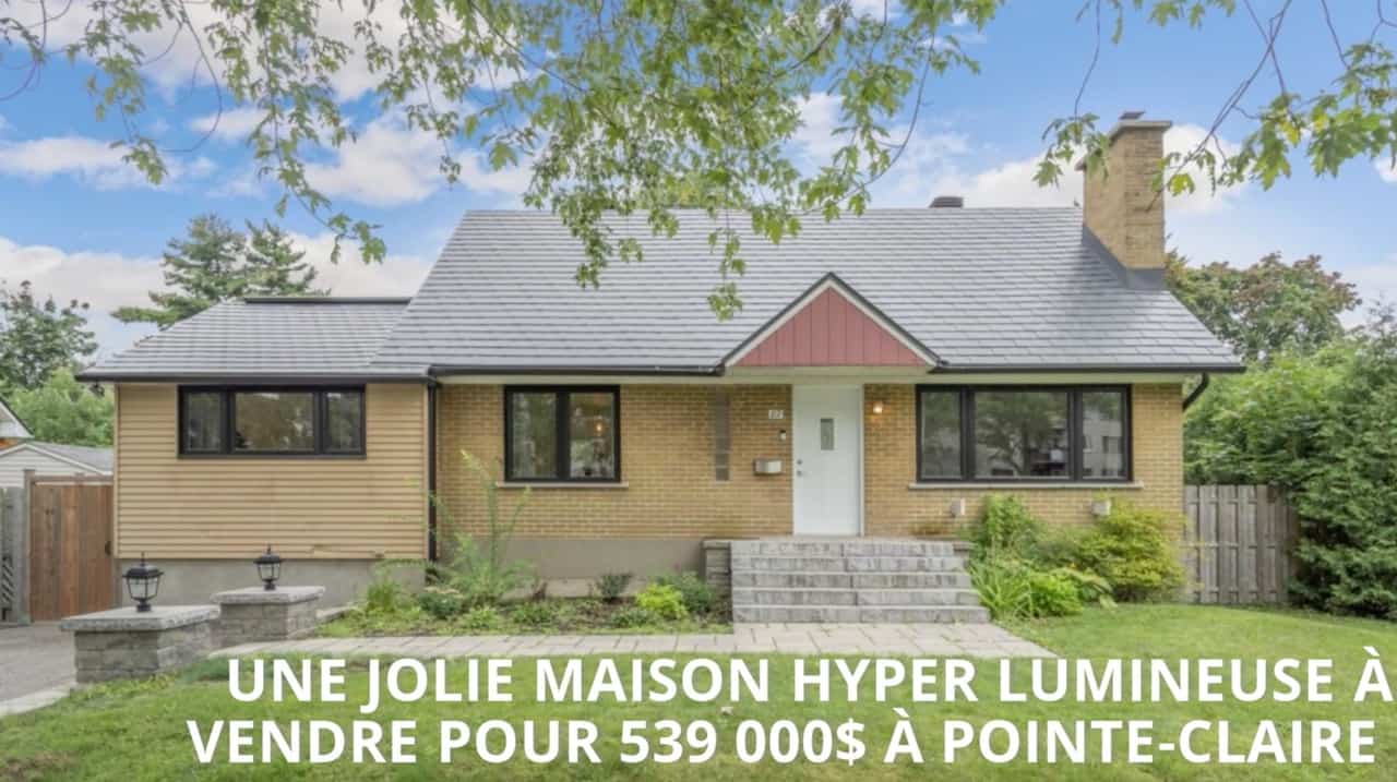 Une jolie maison hyper lumineuse à vendre pour 539 000$ à Pointe-Claire