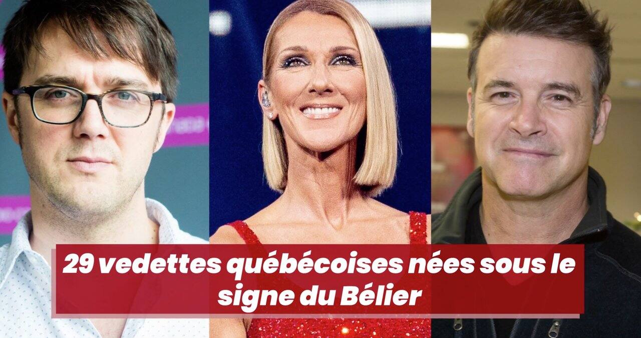 29 vedettes québécoises nées sous le signe du Bélier | QUB | QUB info