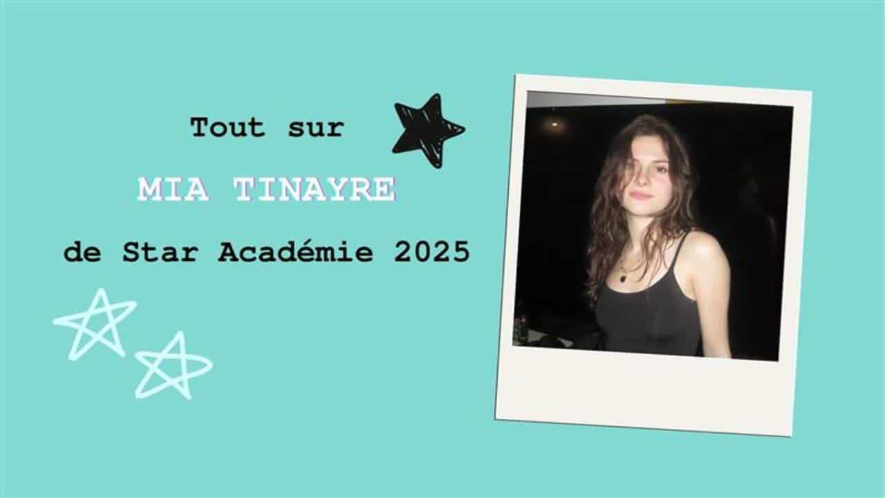 [VIDÉO] Tout sur Mia Tinayre de Star Académie 2025
