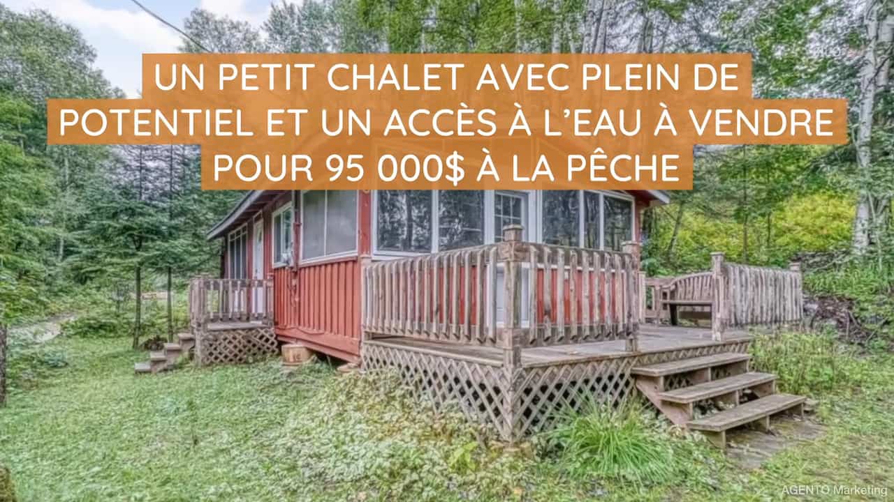 Un petit chalet avec plein de potentiel et un accès à l'eau à vendre pour 95 000$ à La Pêche