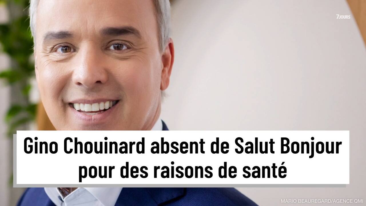 Gino Chouinard absent de Salut Bonjour pour des raisons de santé
