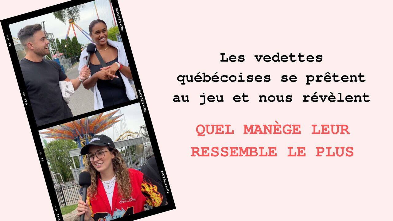[VIDÉO] Les vedettes québécoises se prêtent au jeu et nous révèlent quel manège leur ressemble le plus