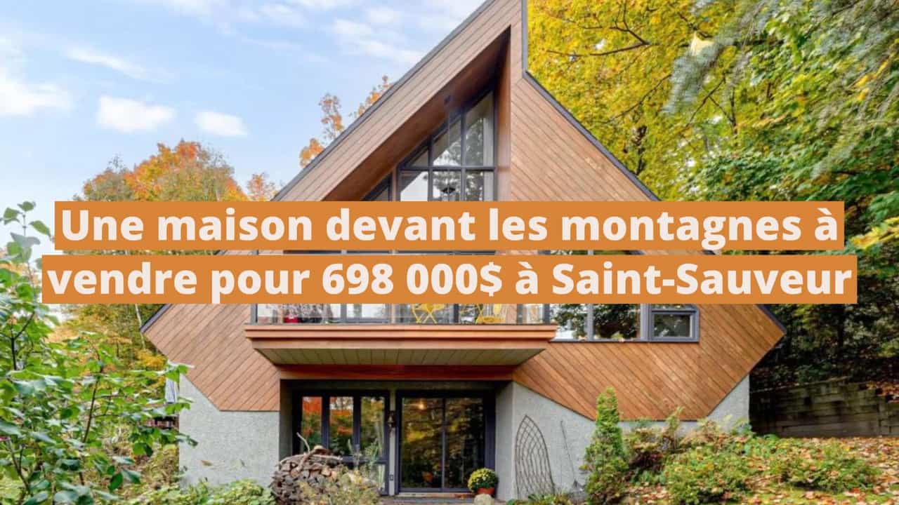 Une maison à la forme unique avec vue sur les montagnes à vendre pour 698 000$ à Saint-Sauveur