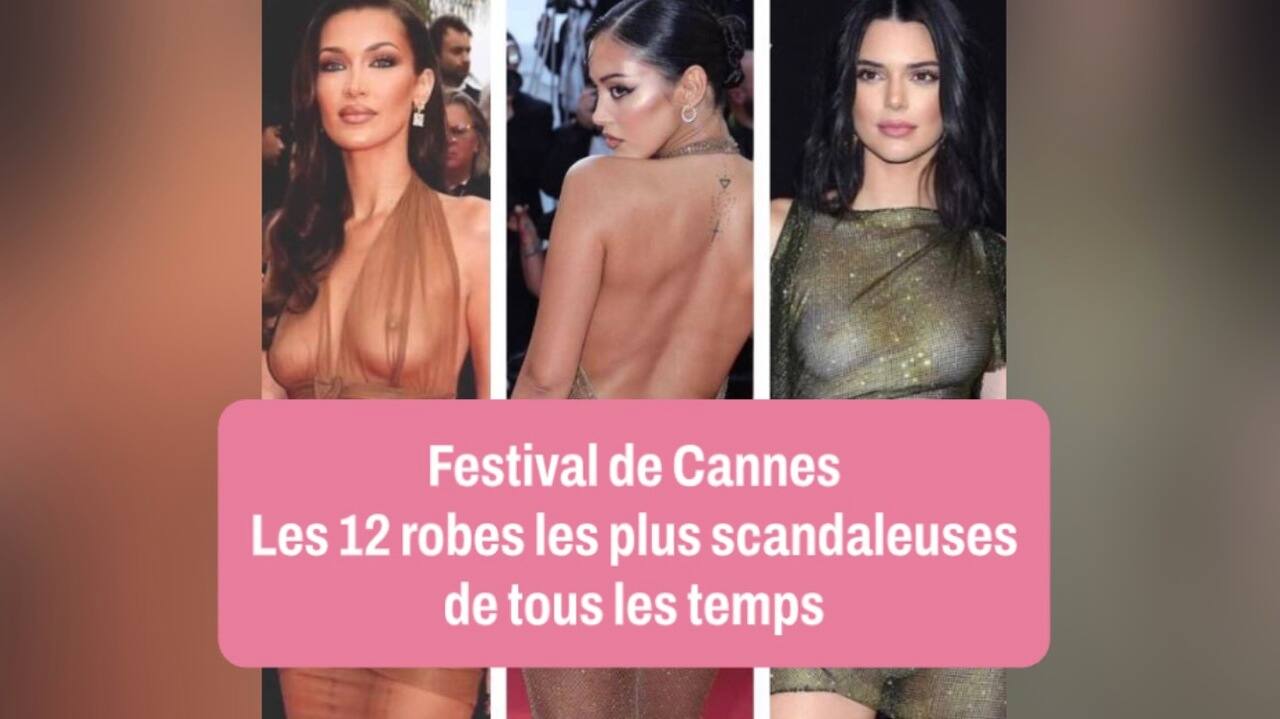 Festival de Cannes : Les 12 robes les plus scandaleuses de tous les temps