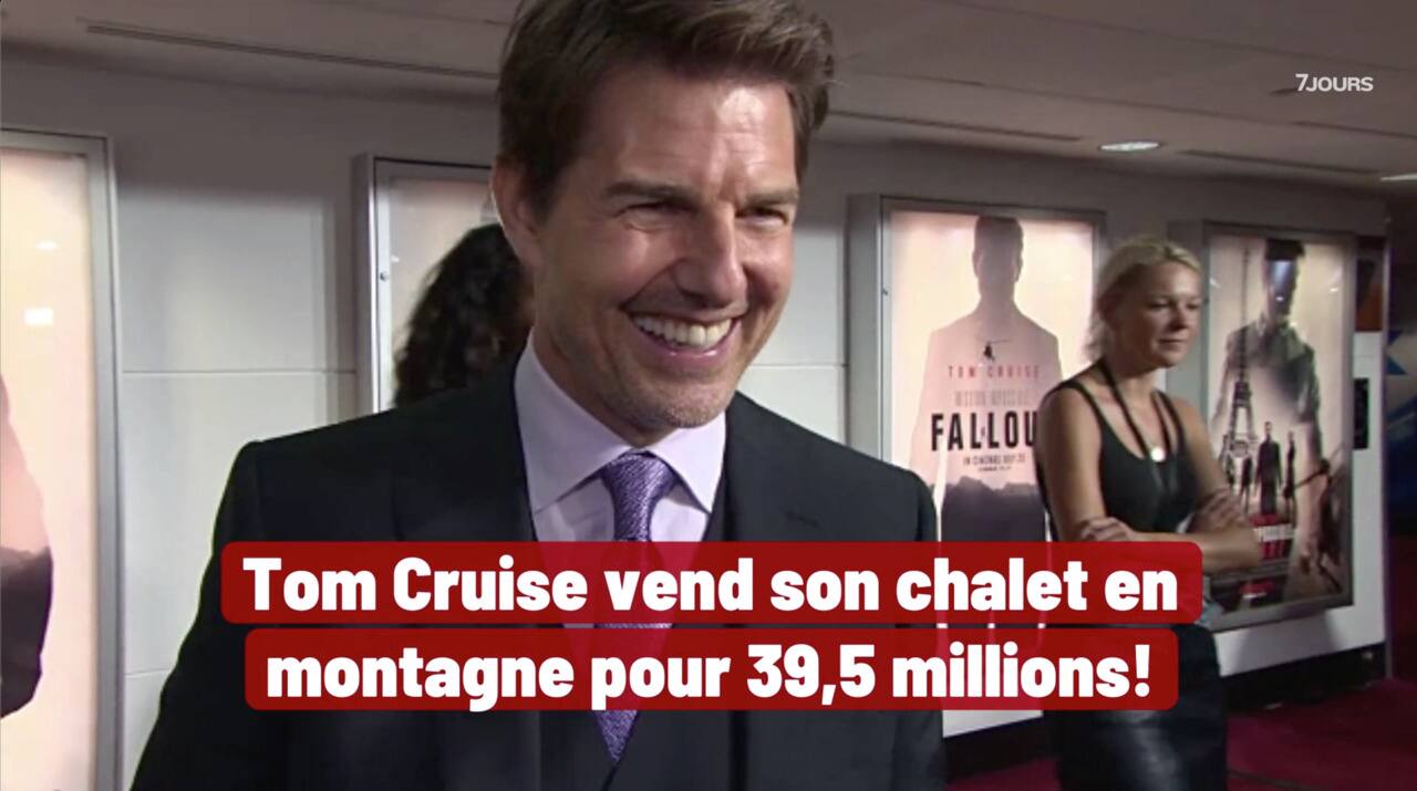 Tom Cruise vend son chalet en montagne pour 39.5 millions