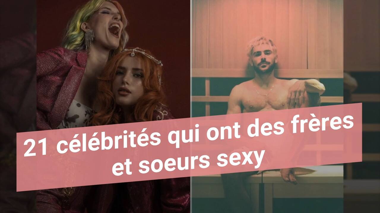 21 célébrités qui ont des frères et soeurs sexy