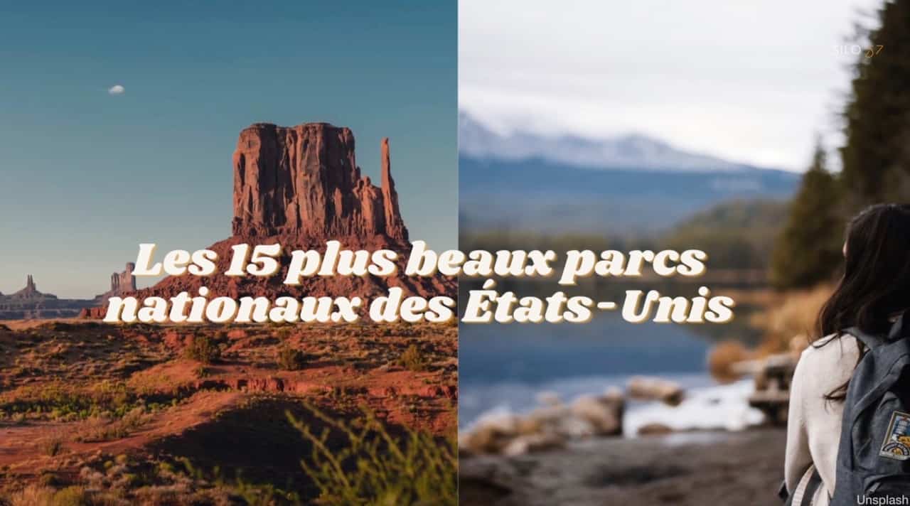 Les 15 plus beaux parcs nationaux des États-Unis