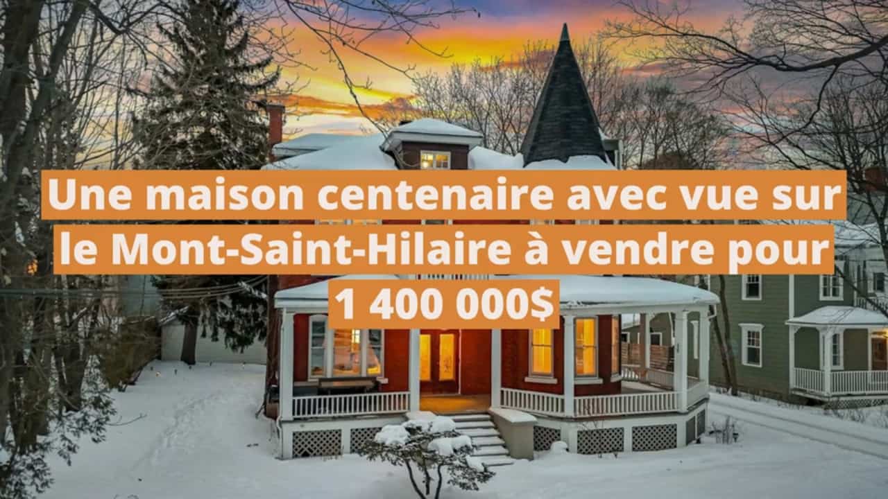 Une maison centenaire pleine de cachet rappelant le style d'un château avec vue sur le Mont-Saint-Hilaire à vendre pour 1 400 000$