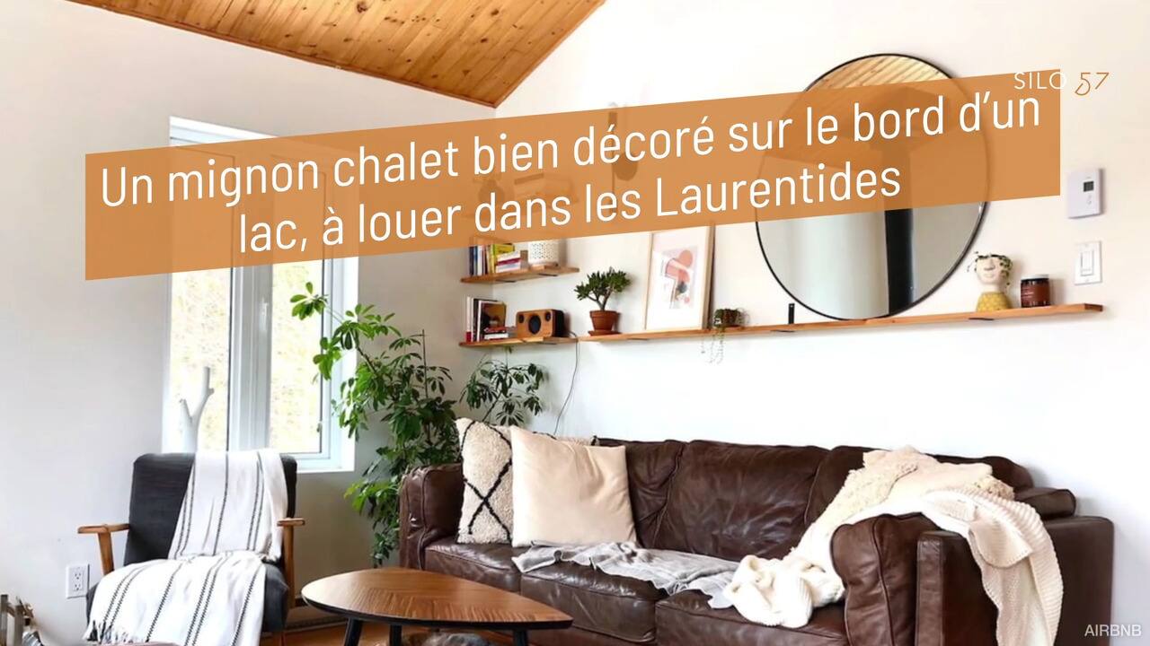 Un mignon chalet bien décoré sur le bord d’un lac, à louer dans les Laurentides