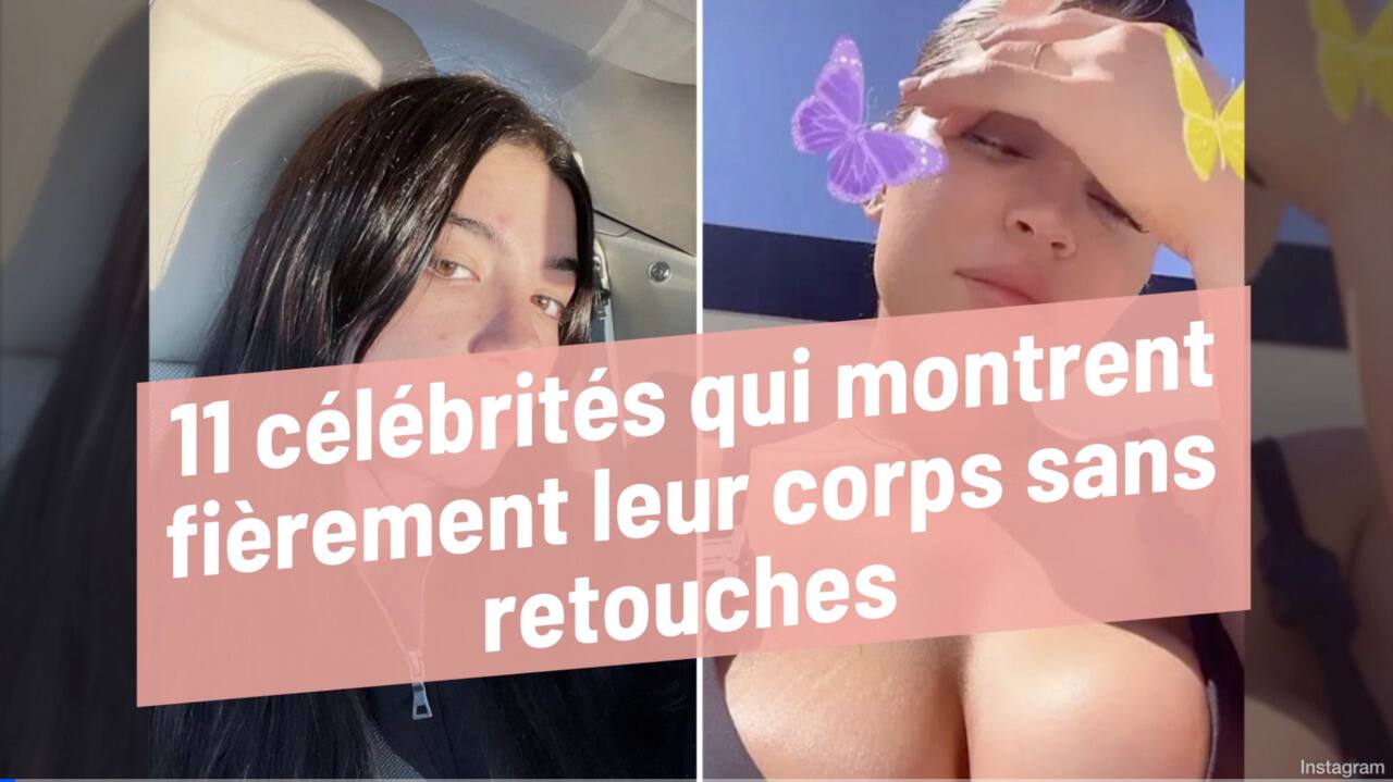 11 célébrités qui montrent fièrement leur corps sans retouches