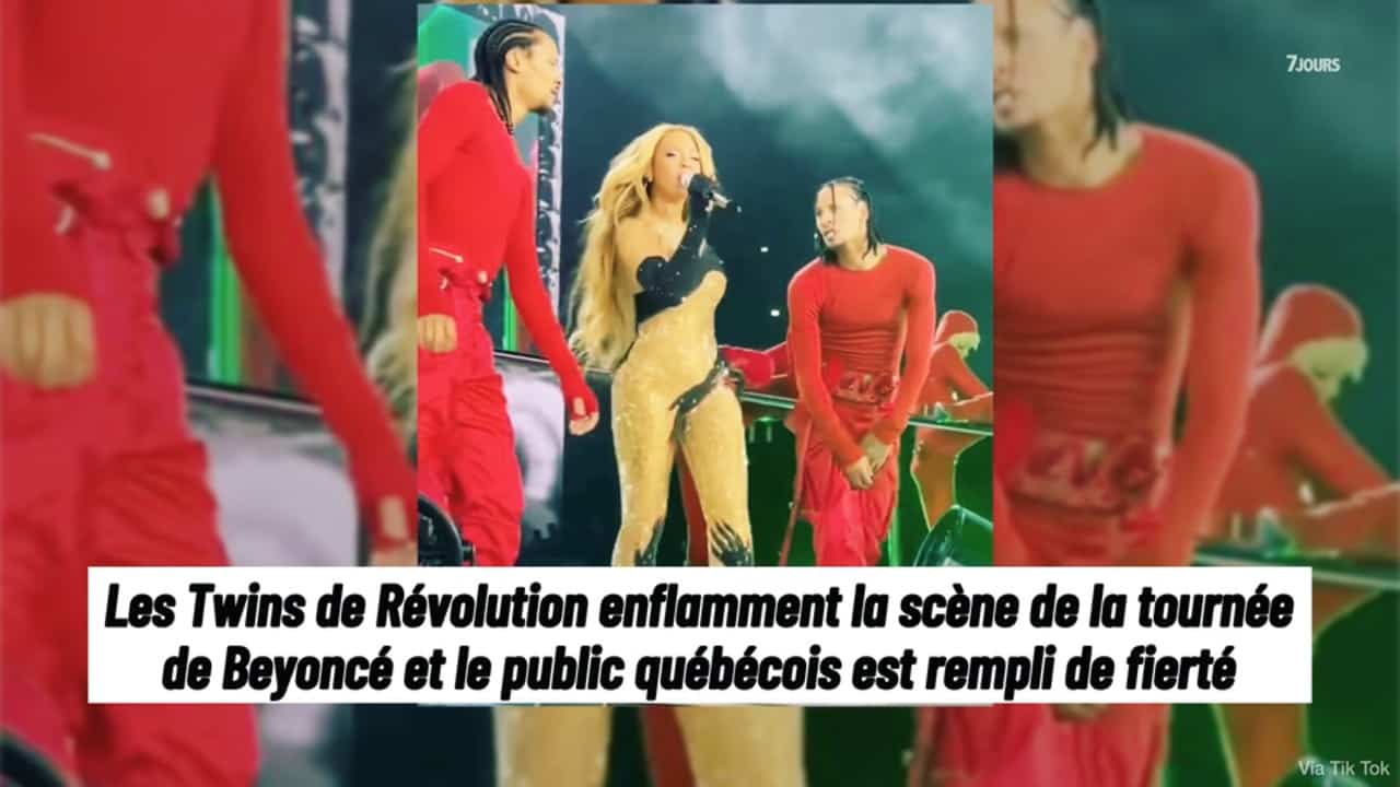 Les Twins de Révolution enflamment la scène de la tournée de Beyoncé et le public québécois est remplie de fierté