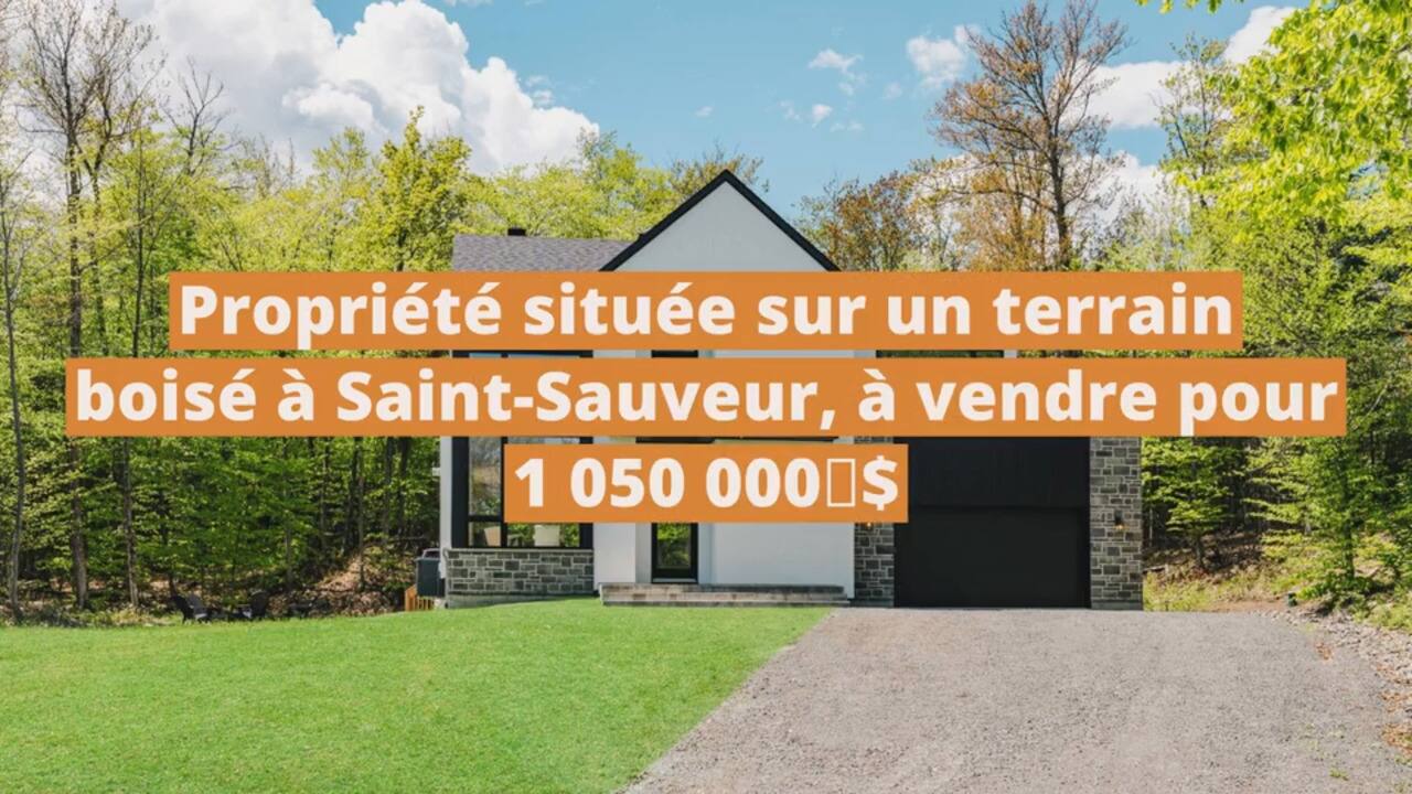 Propriété située sur un terrain boisé à Saint-Sauveur, à vendre pour 1 050 000 $
