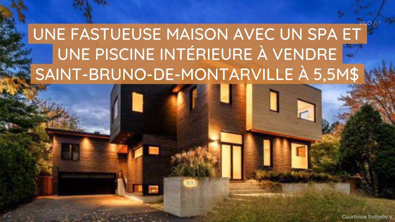 Une fastueuse maison avec un spa et une piscine intérieure à vendre Saint-Bruno-de-Montarville à 5,5M$
