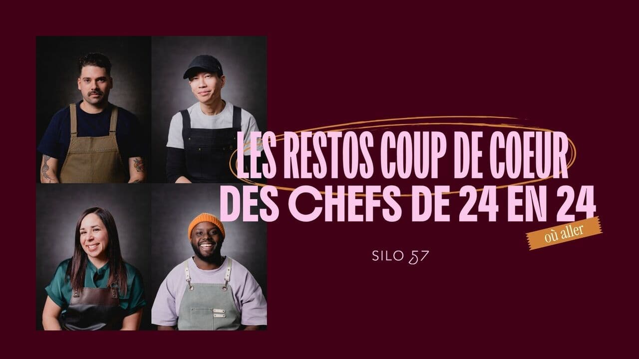 [VIDÉO] Les chefs de «24 en 24» nous dévoilent leur resto coup de coeur