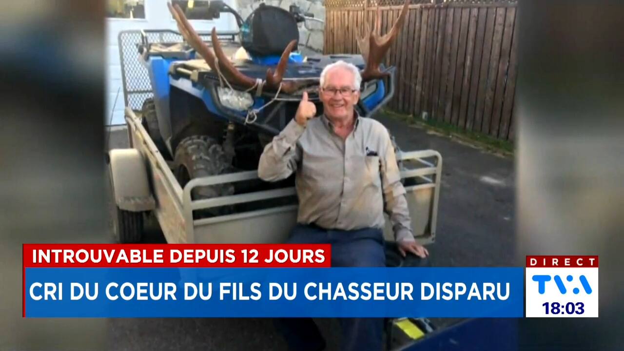 Chasseur disparu ce qu on veut c est le retrouver lance son