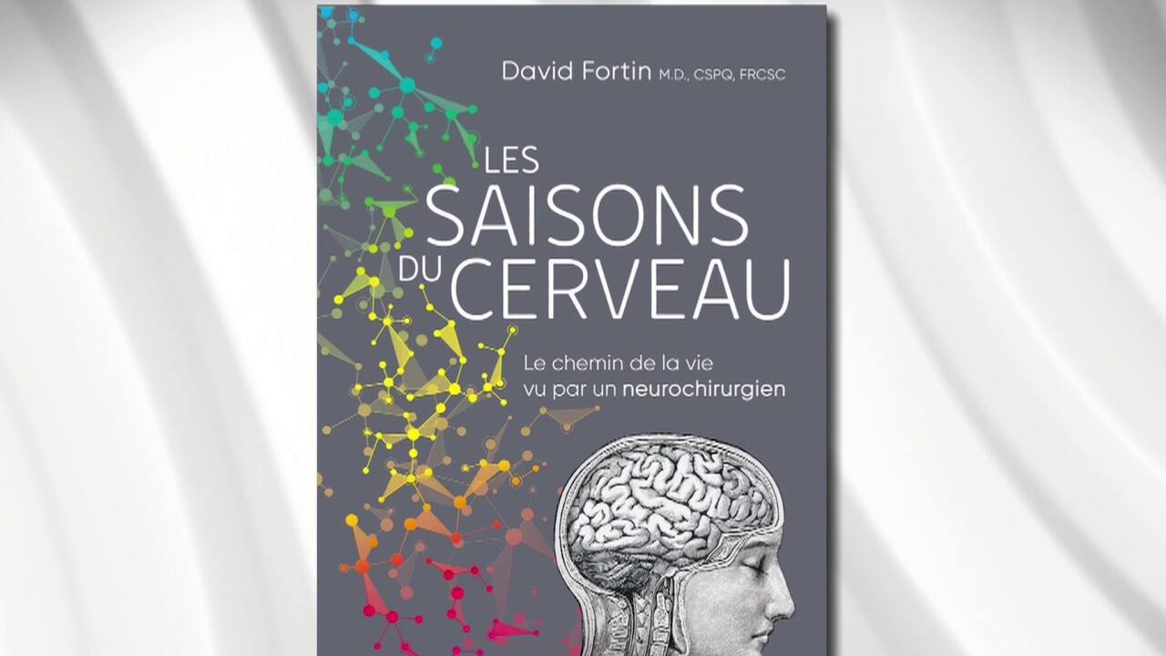 Le Dr. David Fortin et Les saisons du cerveau 