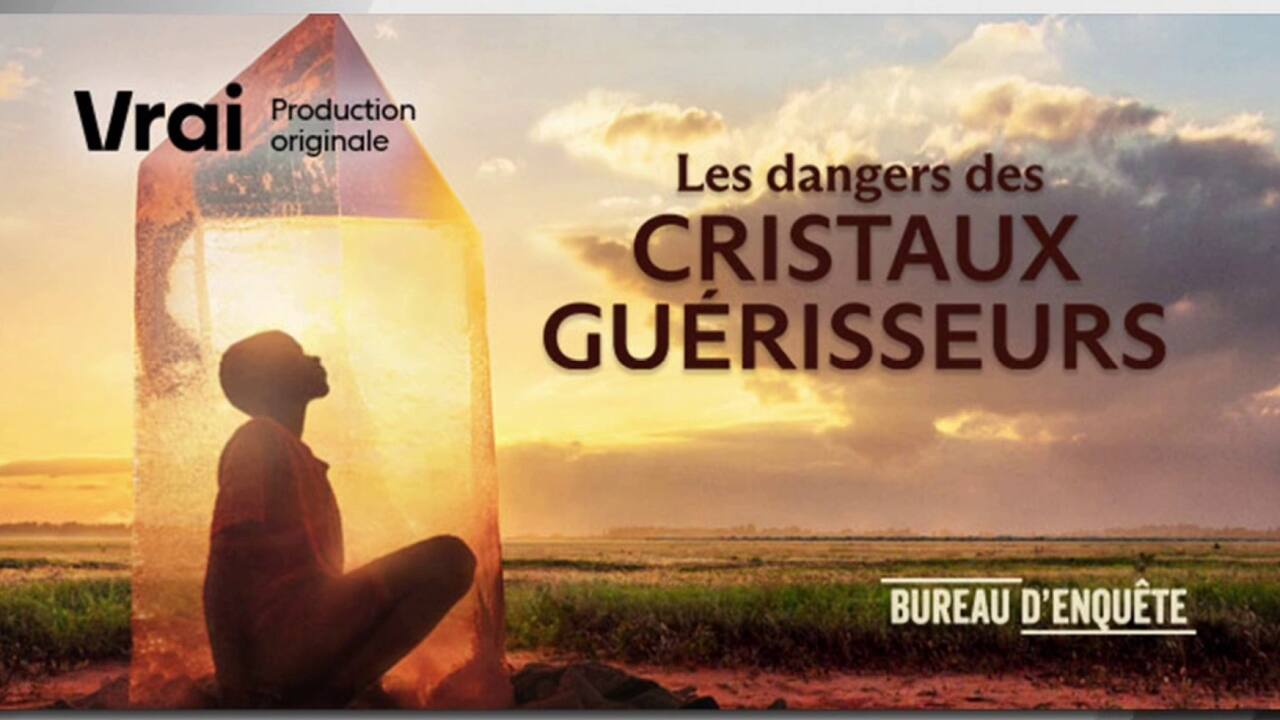 « Les dangers des cristaux guérisseurs » sur Vrai aujourd'hui